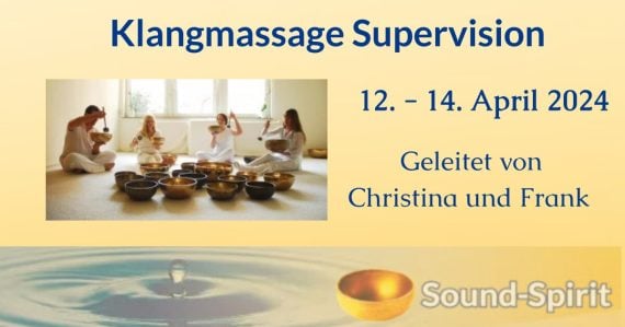 Ankündigung Klangmassage Supervision Seminar