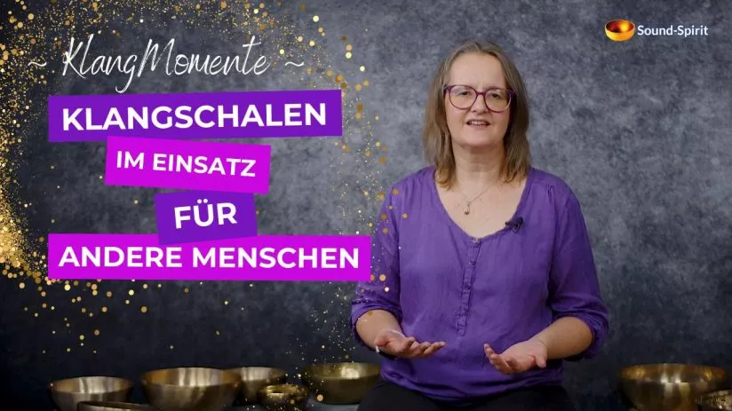Klangschalen-Einsatz bei anderen Menschen