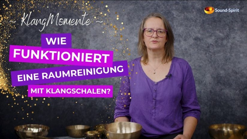 Energetische Raumreinigung mit Klangschalen