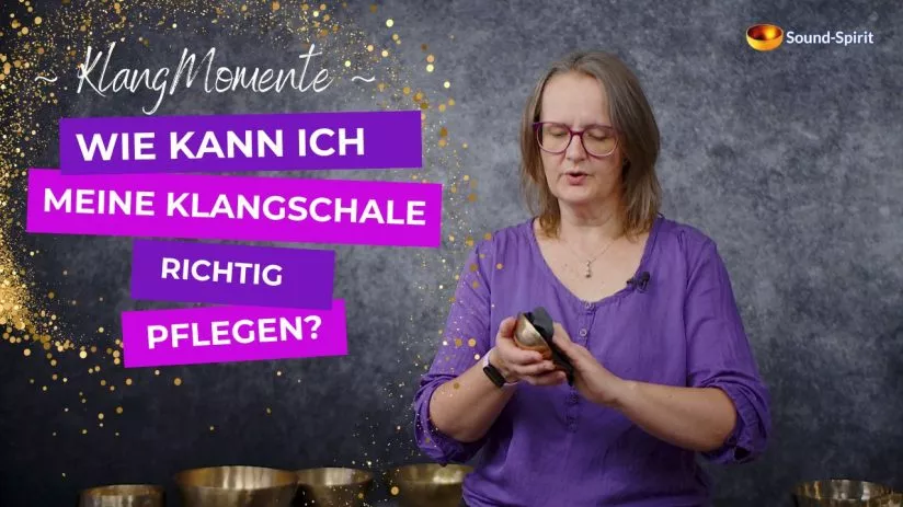 Klangschalen richtig pflegen