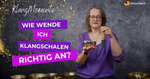 Klangschalen Anwendung