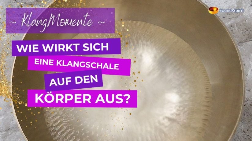 Wirkung von Klangschalen